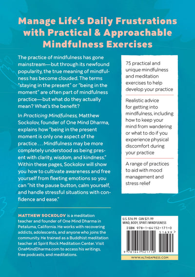 Practicing Mindfulness: 75 Essential Meditations to Reduce Stress, Improve Mental Health, and Find Peace in the Everyday