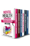 Mental Health Workbook: 6 Books in 1  (BUY 1 AND GET 2 EBOOKS FOR FREE TODAY ONLY! ADD 3 DIFFERENT EBOOKS TO CART)