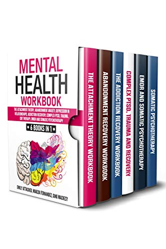 Mental Health Workbook: 6 Books in 1  (BUY 1 AND GET 2 EBOOKS FOR FREE TODAY ONLY! ADD 3 DIFFERENT EBOOKS TO CART)
