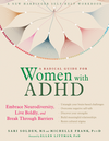 A Radical Guide for Women with ADHD  (BUY 1 AND GET 2 EBOOKS FOR FREE TODAY ONLY! ADD 3 DIFFERENT EBOOKS TO CART)