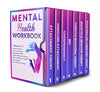 Mental Health Workbook: 7 Books in 1: Attachment Theory, Insecure Attachment, Codependency, BDP, Cognitive and Dialectical Behavioral Therapy, Acceptance and Commitment Therapy