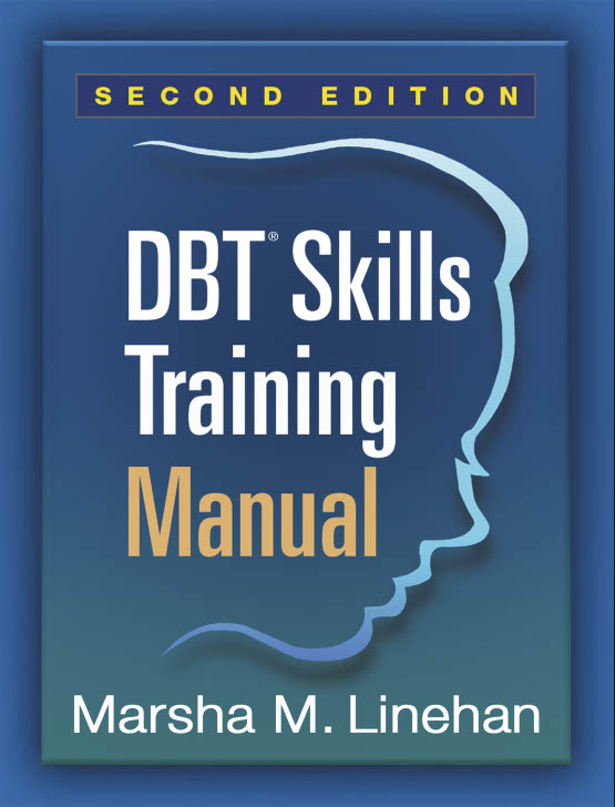 DBT® Skills Training Manual, Second Edition