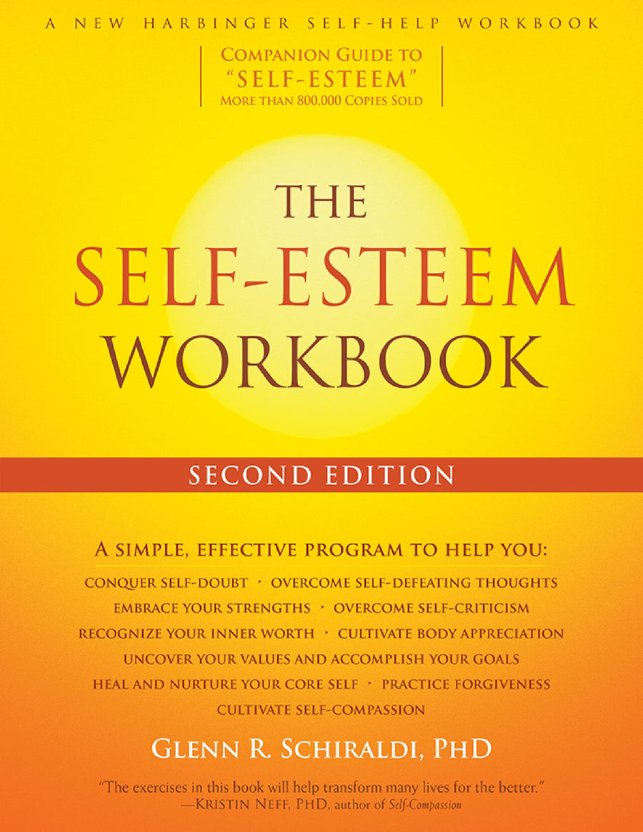 The Self-Esteem Workbook (A New Harbinger Self-Help Workbook)
